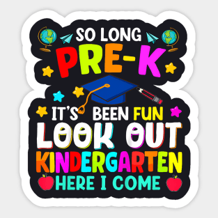 Kids So Long Pre K Graduation Kindergarten Here I Come 2024 Sticker